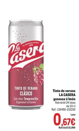 Oferta de La Casera - Tinto De Verano Gaseosas O Imón por 0,67€ en Makro