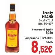 Oferta de Magno - Brandy por 8,52€ en Makro