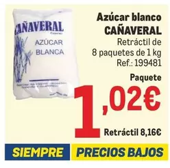 Oferta de Cañaveral - Azúcar Blanco por 1,02€ en Makro