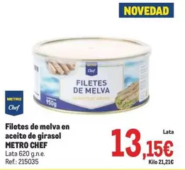 Oferta de Chef -  Filetes De Melva En Aceite De Girasol por 13,15€ en Makro