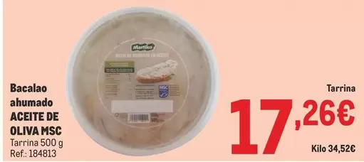Oferta de Martiko - Bacalao Ahumado Aceite De Oliva por 17,26€ en Makro