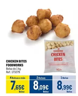 Oferta de Foodworks - Chicken Bites por 8,99€ en Makro