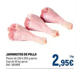 Oferta de Jamoncitos De Pollo por 2,95€ en Makro