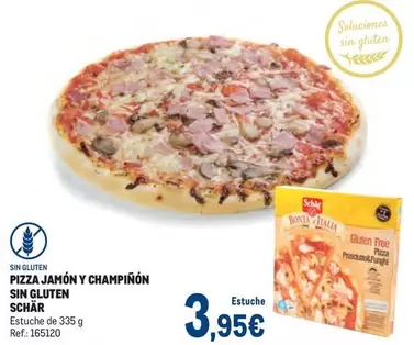 Oferta de Schär - Pizza Jamón Y Champinon Sin Gluten por 3,95€ en Makro