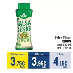 Oferta de Chovi - Salsa César por 4,15€ en Makro