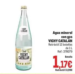 Oferta de Vichy Catalán - Agua Mineral Con Gas por 1,17€ en Makro