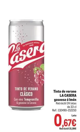 Oferta de La Casera - Tinto De Verano Gaseosas A Imón por 0,67€ en Makro