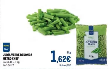 Oferta de Chef - Judia Verde Redonda por 1,62€ en Makro