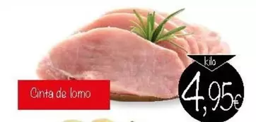 Oferta de Cinta De Lomo por 4,95€ en Supermercados Piedra