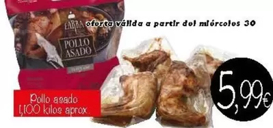 Oferta de Pollo Asado por 5,99€ en Supermercados Piedra