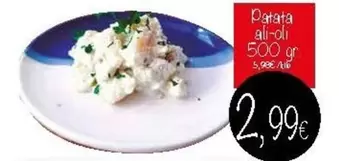 Oferta de Patata Ali-Oli por 2,99€ en Supermercados Piedra