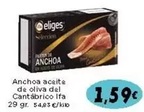 Oferta de Ifa Eliges - Anchoa Aceite De Oliva Del Cantabrico por 1,59€ en Supermercados Piedra
