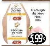 Oferta de Noel - Pechuga De Pavo por 5,99€ en Supermercados Piedra