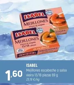 Oferta de Isabel - Mejillones Escabeche O Salsa Vieira por 1,6€ en Coviran