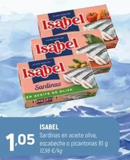 Oferta de Isabel - Sardinas En Aceite Oliva, Escabeche O Picantonas por 1,05€ en Coviran