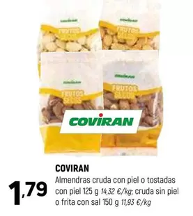 Oferta de Coviran - Almendras Cruda Con Piel O Tostadas Con Piel por 1,79€ en Coviran