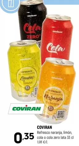 Oferta de Coviran - Refresco Naranja, Limón, Cola O Cola Zero Lata por 0,35€ en Coviran
