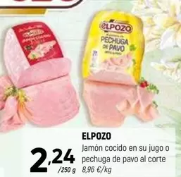 Oferta de Elpozo - Jamon Cocido En Su Jugo O Pechuga De Pavo Al Corte por 2,24€ en Coviran