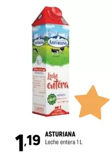 Oferta de La Asturiana - Leche Entera por 1,19€ en Coviran