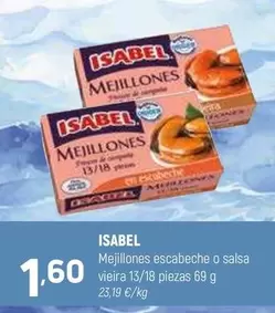 Oferta de Isabel - Mejillones Escabeche O Salsa Vieira por 1,6€ en Coviran