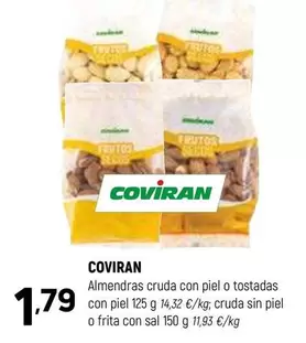Oferta de Coviran - Almendras Cruda Con Piel O Tostadas Con Piel por 1,79€ en Coviran