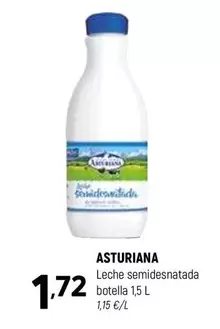 Oferta de La Asturiana - Leche Semidesnatada Botella por 1,72€ en Coviran