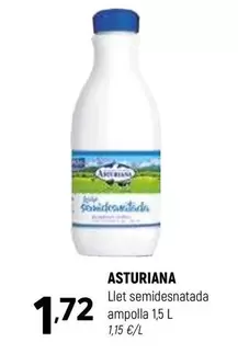 Oferta de La Asturiana - Llet Semidesnatada Ampolla por 1,72€ en Coviran