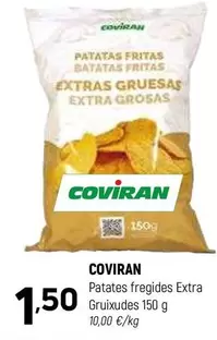 Oferta de Coviran - Patates Fregides Extra Gruixudes por 1,5€ en Coviran