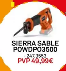 Oferta de Sierra Sable POWDPO3500  por 49,99€ en Bricoking