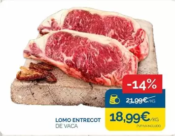 Oferta de Lomo Entrecot por 18,99€ en Supermercados La Despensa