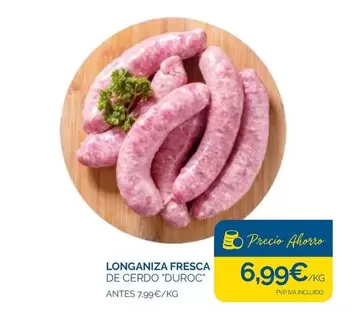 Oferta de Duroc - Longaniza Fresca De Cerdo Duroc por 6,99€ en Supermercados La Despensa