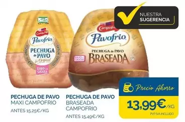 Oferta de Campofrío - Pechuga De Pavo por 13,99€ en Supermercados La Despensa