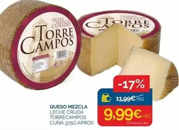 Oferta de Torre Campos - Queso Mezcla por 9,99€ en Supermercados La Despensa
