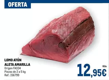 Oferta de Lomo Atun Aleta Amarilla por 12,95€ en Makro