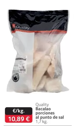 Oferta de Quality - Bacalao Porciones Al Punto De Sal por 10,89€ en Gros Mercat
