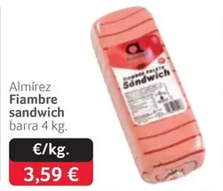 Oferta de Almirez - Fiambre Sandwich por 3,59€ en Gros Mercat