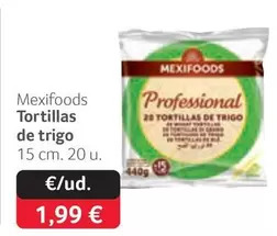 Oferta de Mexifoods - Mexifoods Tortillas De Trigo por 1,99€ en Gros Mercat