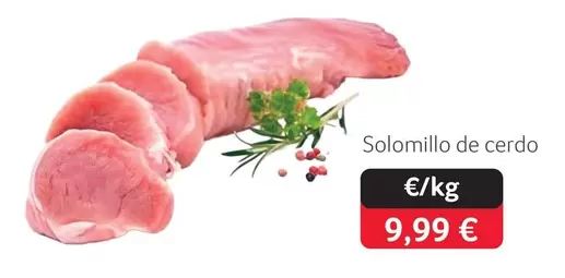 Oferta de Solomillo De Cerdo por 9,99€ en Gros Mercat