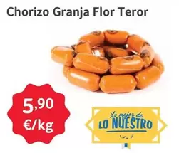 Oferta de Chorizo Granja Flor Teror por 5,9€ en Gros Mercat