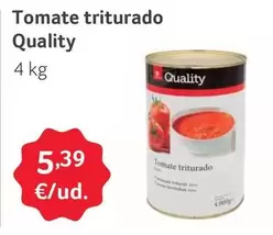 Oferta de Quality - Tomate Triturado por 5,39€ en Gros Mercat