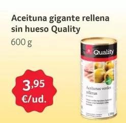 Oferta de Quality - Aceituna Gigante Rellena Sin Hueso por 3,95€ en Gros Mercat