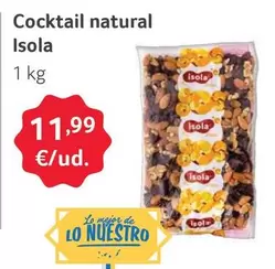 Oferta de Isola - Cocktail Natural por 11,99€ en Gros Mercat