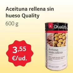Oferta de Quality - Aceituna Rellena Sin Hueso por 3,55€ en Gros Mercat
