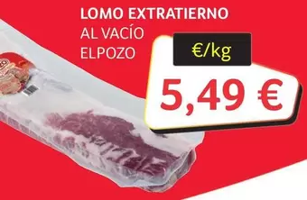 Oferta de Elpozo - Lomo Extratierno Al Vacio por 5,49€ en Gros Mercat
