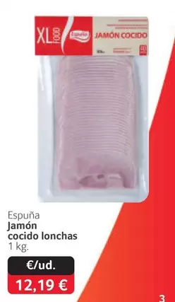 Oferta de Espuña -  Jamon Cocido Lonchas por 12,19€ en Gros Mercat