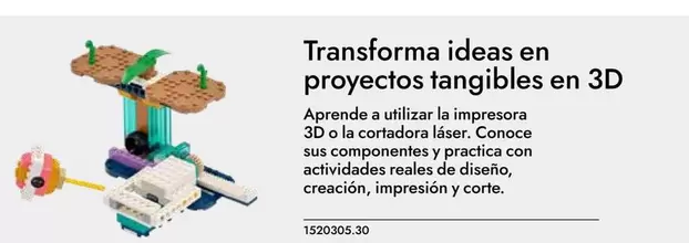 Oferta de Transforma Ideas En Proyectos Tangibles En 3d en Abacus