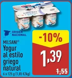 Oferta de Milsani - Yogur Al Estilo Griego Natural por 1,39€ en ALDI
