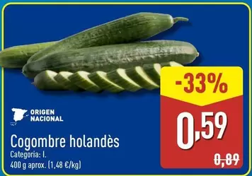 Oferta de Cogombre Holandès por 0,59€ en ALDI