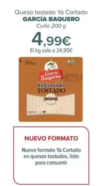 Oferta de García Baquero - Queso Tostado Ya Cortado  por 4,99€ en Carrefour