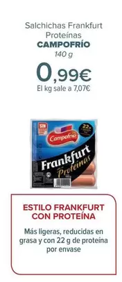 Oferta de Campofrío - Salchichas Frankfurt Proteínas   por 0,99€ en Carrefour